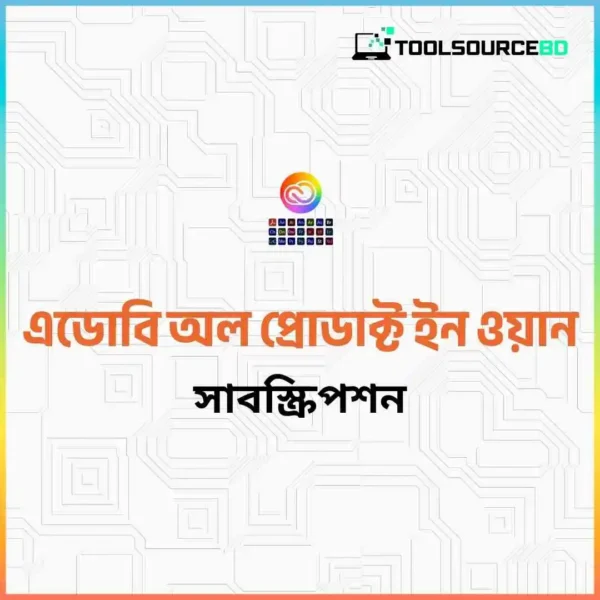 336 Adobe Creative Cloud Subscription Price in BD